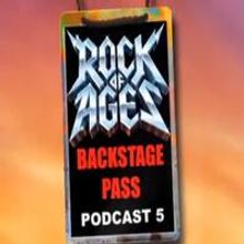 STAGE TUBE: Rock of Ages Toronto: Podcast 5
