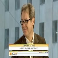 STAGE TUBE: RACE's James Spader on 'Today'