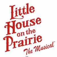 LITTLE HOUSE ON THE PRAIRIE Closes at Fox Theater Tonight, 12/5