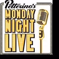 Petterino's Offers 'Monday Night Live' Cabaret Open Mic Every Monday Evening