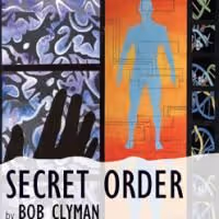 Kitchen Theatre Company Presents SECRET ORDER Through 9/20, Opens Tomorrow, 8/29