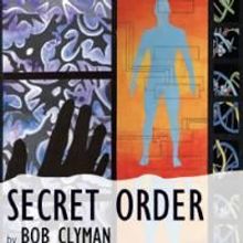 Kitchen Theatre Company Presents SECRET ORDER Through 9/20, Opens Tomorrow, 8/29