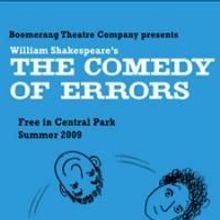 Boomerang Theatre Company Presents THE COMEDY OF ERRORS 6/20-7/25