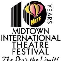 Midtown International Theatre Festival Holds Tenth Anniversary Season Awards…