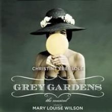 GREY GARDENS: THE MUSICAL Comes To Buck Creek Players In Indianapolis 5/29-6/14