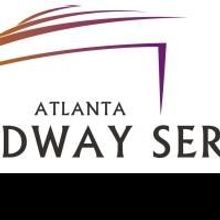 Atlanta Broadway Series Hosts BROADWAY 3 FOR ALL One Day Priority Sale 6/19