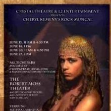 CLEOPATRA: A LIFE UNPARALLELED Opens This Weekend At Robert Moss Theater