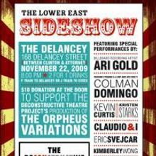 The Deconstructive Theatre Project Presents The Lower East Sideshow Fundraising…