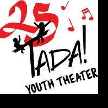 TADA! Celebrates Their 25th Season With THE SNEAK PEEK: A MUSICAL REVUE 11/13, 11/14