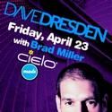 Made Event Presents Dave Dresden At Cielo 4/23