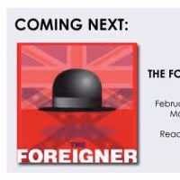 THE FOREIGNER Opens At Covina Center For The Arts 2/26