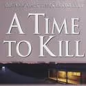 Broadway Bound Rupert Holmes Adaption of Grisham's A TIME TO KILL to Premiere at…