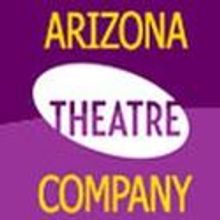Arizona Theatre Company Holds General Auditions For Equity And Non-Equity Actors 5/10