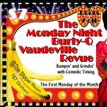 The Slipper Room Presents THE MONDAY NIGHT BURLY-Q VAUDEVILLE REVUE 4/5