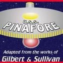 Crown City Theatre Co Presents USS PINAFORE, Previews 5/15
