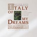 Book Party Held For Matthew White's ITALY OF MY DREAMS 4/27