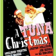 CAST Presents A TUNA CHRISTMAS at McGlohon Theatre at Spirit Square 12/3-13