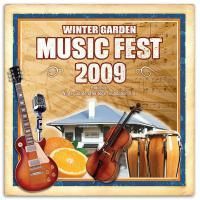 The Winter Garden Heritage Foundation Presents 4th Annual MUSICFEST 2009 10/2-4