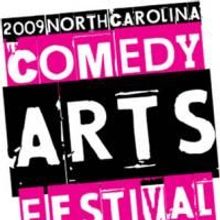 North Carolina Comedy Arts Festival Announces Additional Performance Blocks and 2010 