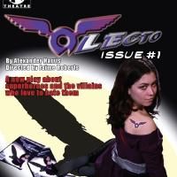 Annex Theatre Announces Additional Performances of ALECTO: Issue #1