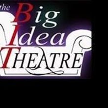 Big Idea Theatre Holds Auditions For GLENGARRY GLEN ROSS 10/19 