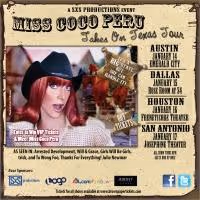 SxS Productions Presents The MISS COCO PERU TAKES ON TEXAS TOUR 1/14-1/17/2010