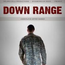 DelanoCelli Productions' DOWN RANGE Runs Through 11/14