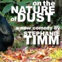 New Century Theatre Company Presents ON THE NATURE OF DUST