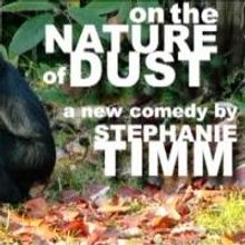 New Century Theatre Company Presents ON THE NATURE OF DUST