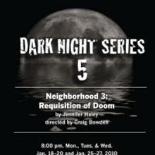 Mad Horse Theatre Presents NEIGHBORHOOD 3: Requisition of Doom