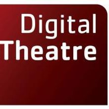 Digital Theatre Launches First Downloadable Theatre Productions