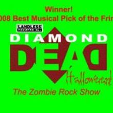 Diamond Dead Makes A Holiday Homecoming 10/31