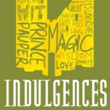 New Rep Presents INDULGENCES 1/18/2010