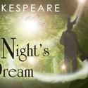 A MIDSUMMER NIGHT'S DREAM Plays At Hermosa Beach Playhouse 5/25-6/6