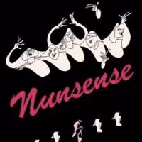 The Mulberry Street Grill Supper Club Presents NUNSENSE