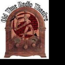 Beowulf Alley Theatre Presents Free Performance Of OLD TIME RADIO THEATRE 10/20
