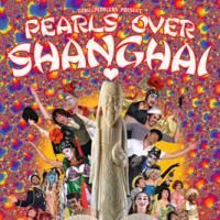 Thrillpeddlers Extends PEARLS OVER SHANGHAI Through 1/23/2010