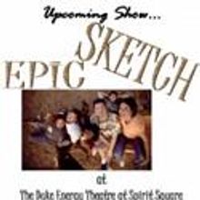 Shon Wilson Presents EPIC SKETCH 4/9, 4/10