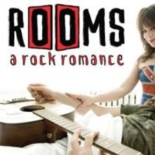 ROOMS: A Rock Romance Cast Album Released