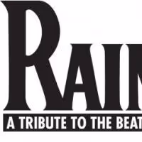RAIN – A Tribute To The Beatles Comes To Morris Performing Arts Center