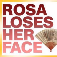 Queens Theater In The Park Presents ROSA LOSES HER FACE 12/4-13