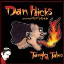 B.B. Kings Presents Dan Hicks and the Hot Licks 4/22