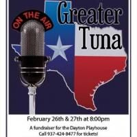 Dayton Playhouse Welcomes GREATER TUNA 2/26, 2/27