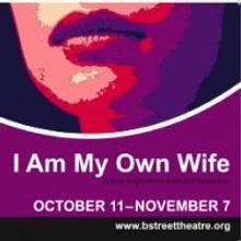 I AM MY OWN WIFE Adds 11/7 Performance To Sold Out Run
