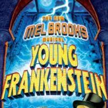 YOUNG FRANKENSTEIN Cast Members Set To Appear At "Petterino's Monday Night Live" 11/9