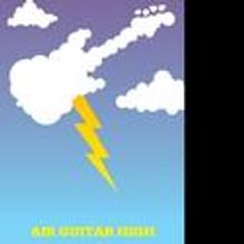 AIR GUITAR HIGH To Be Performed April 9-18 At Barber Theater