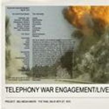 The Tank Presents TELEPHONY WAR ENGAGEMENT 5/8