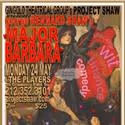 Project Shaw's MAJOR BARBARA Sells Out, Waiting List Available