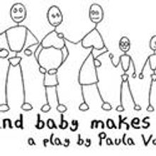 NCTC Presents AND BABY MAKES SEVEN