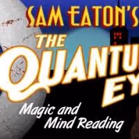 THE QUANTUM EYE Plays Bleecker Street Theatre 12/22, 12/26